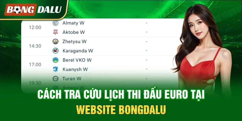 cach-tra-cuu-lich-thi-dau-euro-tai-website-bongdalu