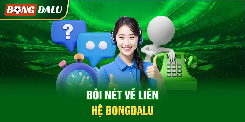 doi-net-ve-lien-he-bongdalu