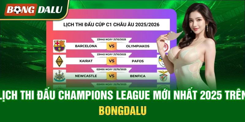 lich-thi-dau-champions-league-moi-nhat-2025-tren-bongdalu